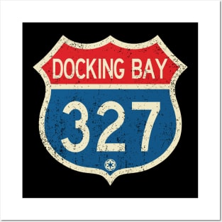 Docking Bay 327 Posters and Art